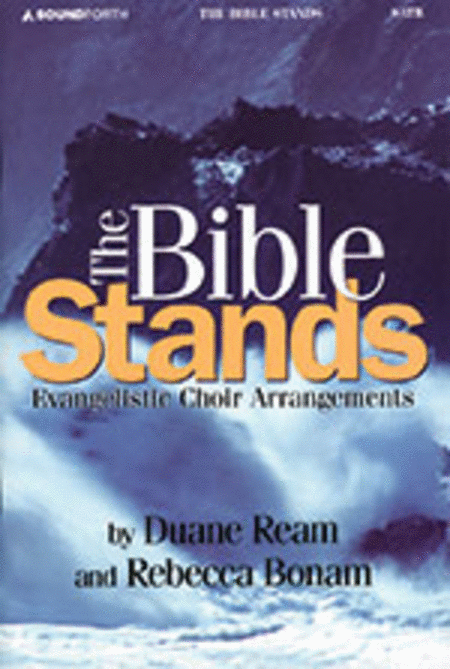 The Bible Stands