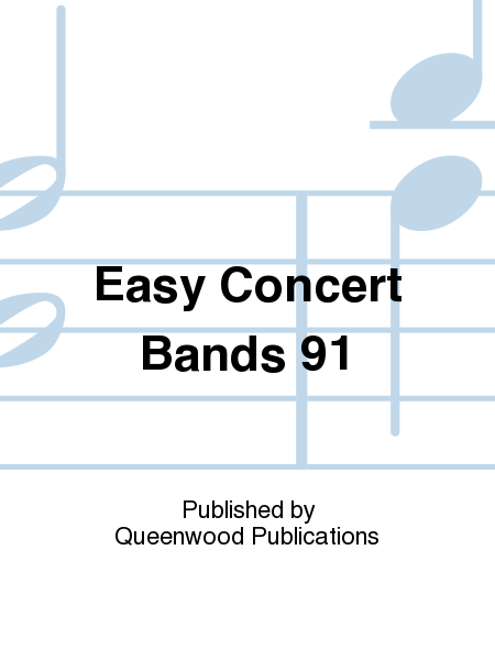 Easy Concert Bands 91
