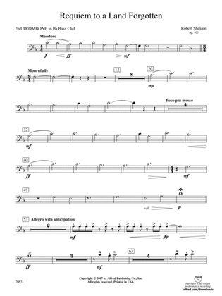 Requiem to a Land Forgotten: (wp) 2nd B-flat Trombone B.C.