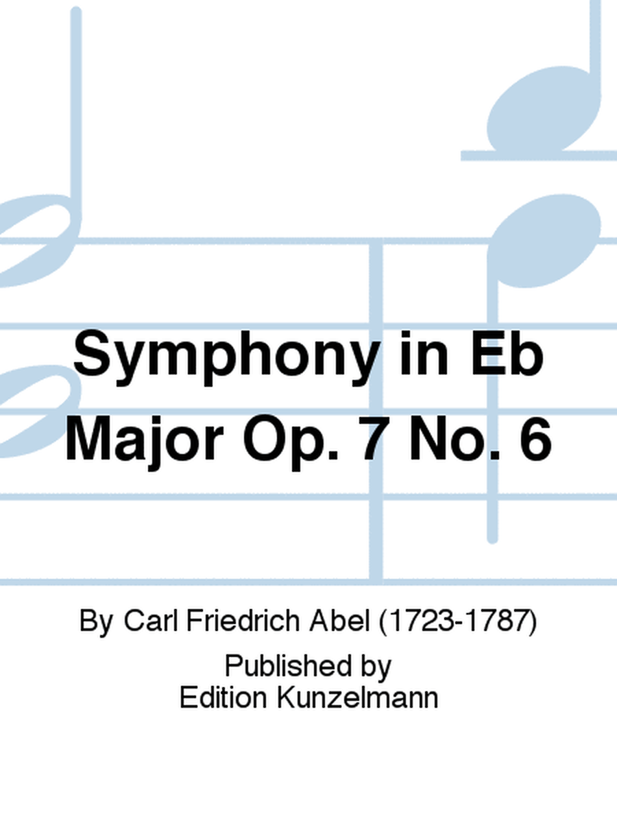 Symphony in Eb Major Op. 7 No. 6