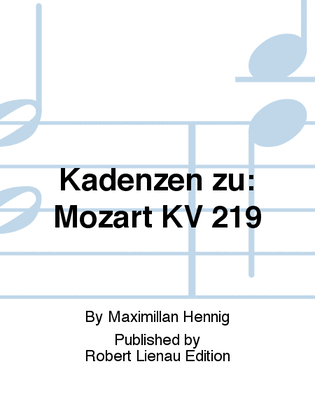 Kadenzen zu: Mozart KV 219