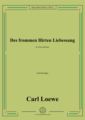 Book cover for Loewe-Des frommen Hirten Liebessang,in B flat Major