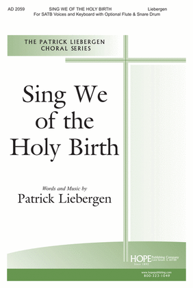 Sing We of the Holy Birth