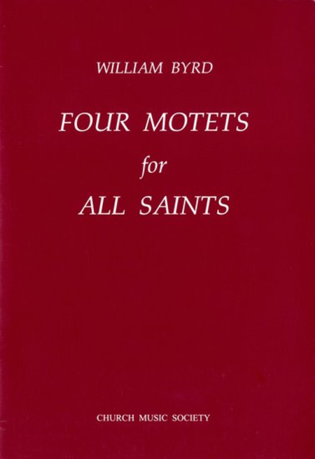 Four Motets For All Saints