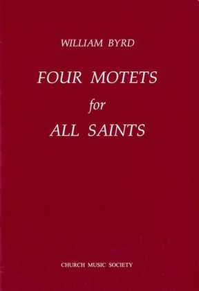 Four Motets for All Saints