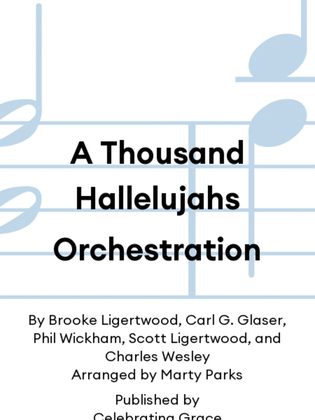 A Thousand Hallelujahs Orchestration