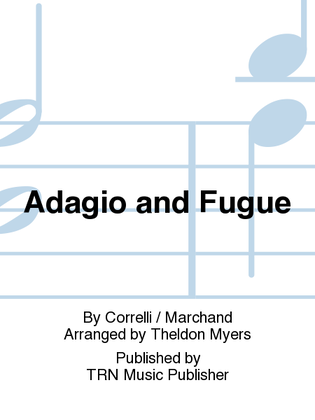 Adagio and Fugue