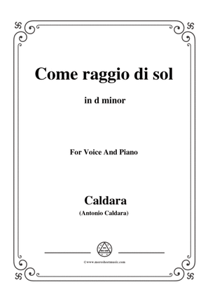 Caldara-Come raggio di sol,in d minor,for Voice and Piano
