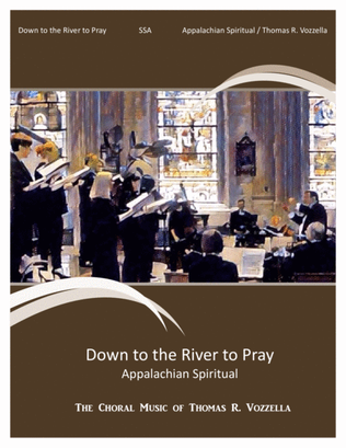 Book cover for Down to the River to Pray (SSA)