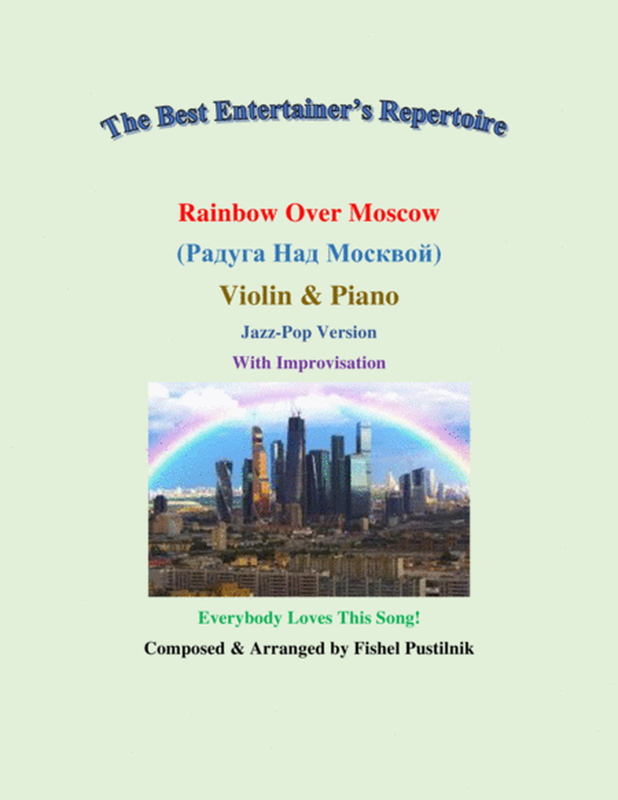 "Rainbow Over Moscow" ("Радуга Над Москвой")-Piano Background for Violin and Piano (With Improvisati image number null