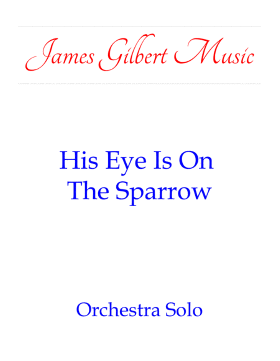 His Eye Is On The Sparrow Full Orchestra scores gallery preview page 1