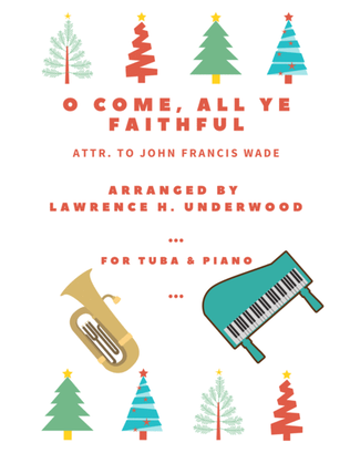 Book cover for O Come, All Ye Faithful for Solo Tuba