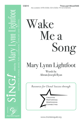 Wake Me a Song (Three-part Mixed/SAB)