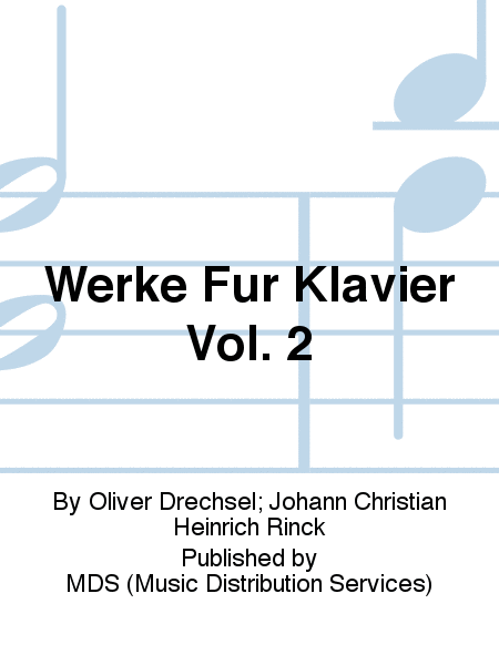 Werke für Klavier Vol. 2