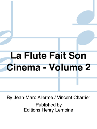 La Flute fait son cinema - Volume 2