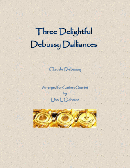 Three Delightful Debussy Dalliances for Clarinet Quartet image number null