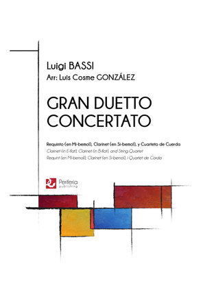 Gran Duetto Concertato for Eb Clarinet, Bb Clarinet and String Quartet