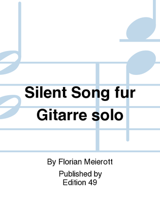 Book cover for Silent Song fur Gitarre solo