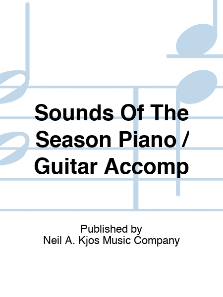 Sounds Of The Season Piano / Guitar Accomp