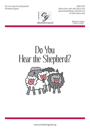 Do You Hear the Shepherd?