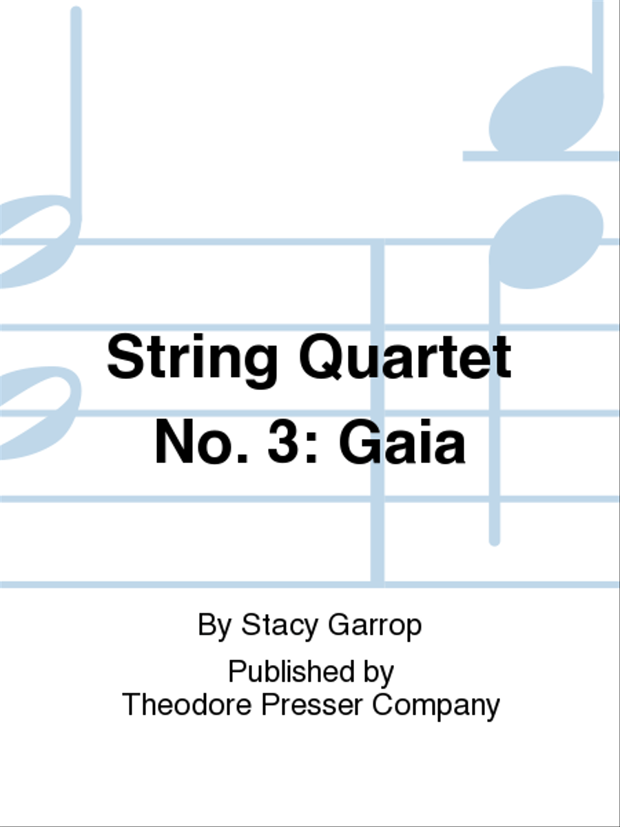 String Quartet No. 3: GAIA String Quartet scores gallery preview page 1