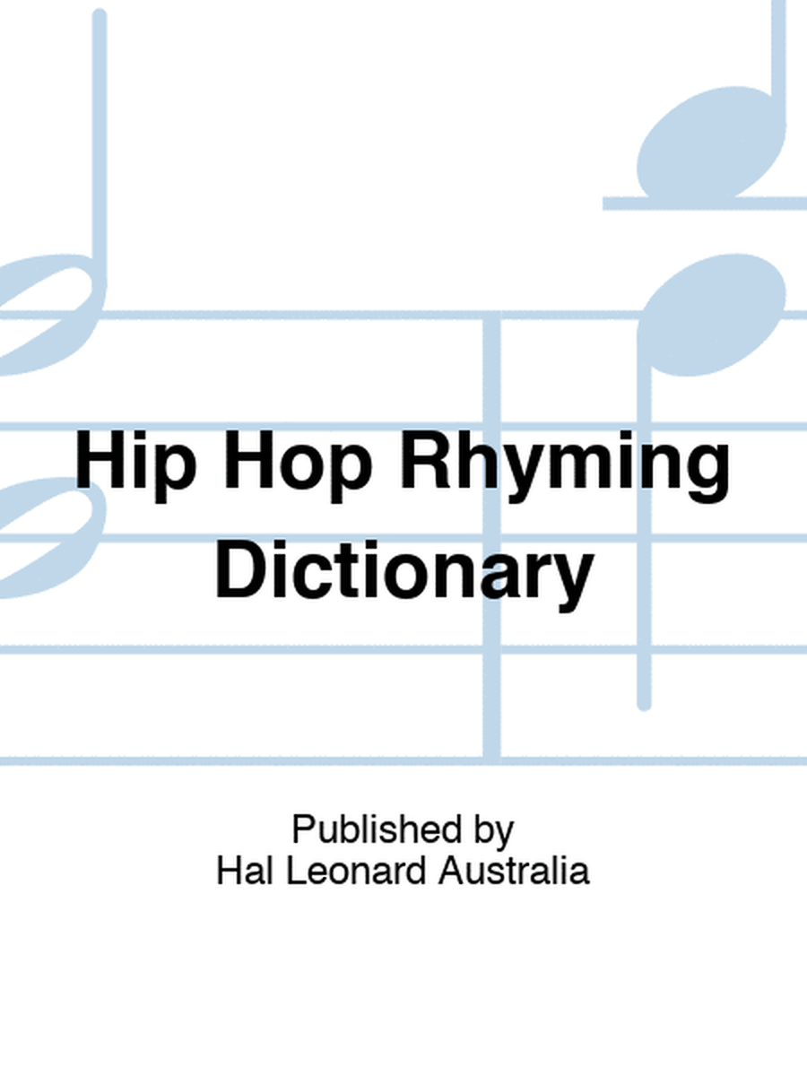 Hip Hop Rhyming Dictionary