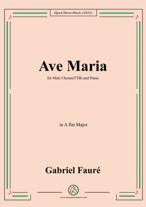 Book cover for Fauré-Ave Maria,in A flat Major,for Male Chorus(TTB) and Piano