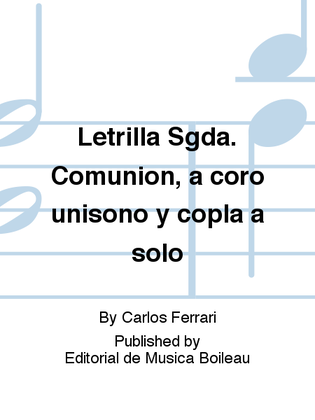 Letrilla Sgda. Comunion, a coro unisono y copla a solo
