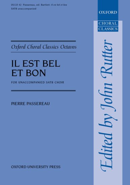 Il Est Bel Et Bon