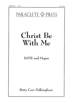 Book cover for Christ Be With Me