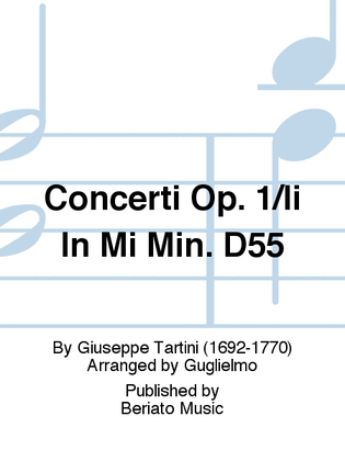 Concerti Op. 1/Ii In Mi Min. D55
