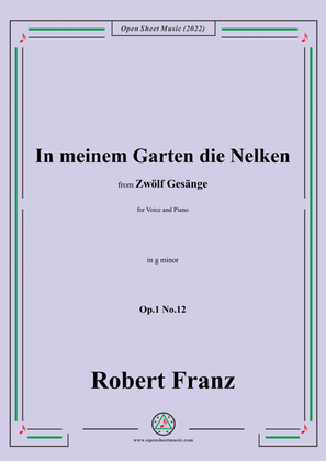 Book cover for Franz-In meinem Garten die Nelken,in g minor,Op.1 No.12