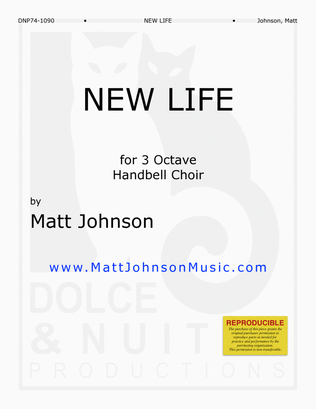 Book cover for New Life ~ 3-octave handbell choirs, with optional cello - REPRODUCIBLE