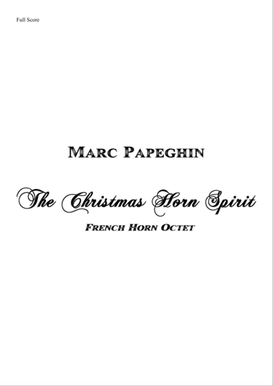 The Christmas Horn Spirit // French Horn Octet Brass Ensemble scores gallery preview page 1