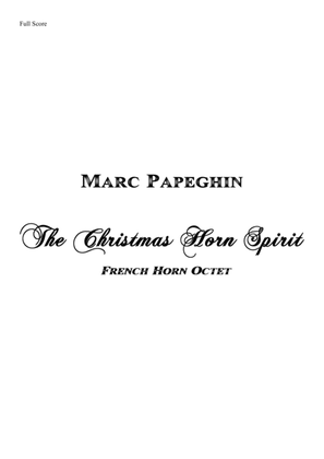 Book cover for The Christmas Horn Spirit // French Horn Octet