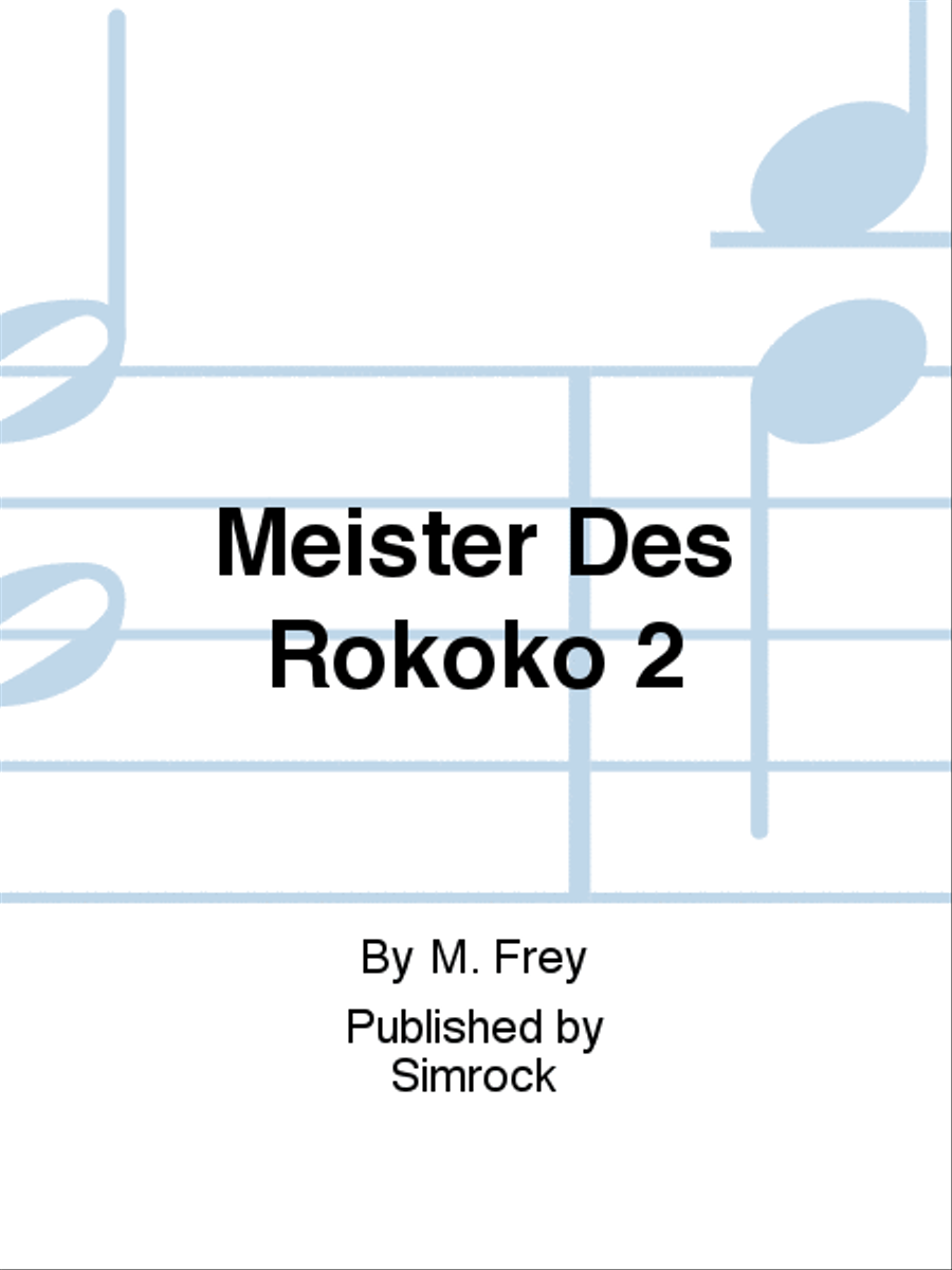 Meister Des Rokoko 2 Meister Des Rokoko 2 Piano Solo scores gallery preview page 1