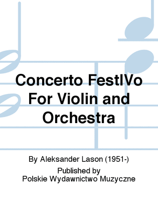 Concerto FestIVo For Violin and Orchestra