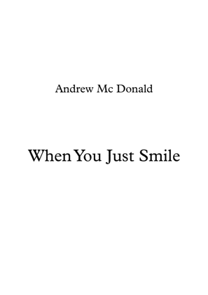 Book cover for When You Just Smile