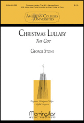 Book cover for Christmas Lullaby (The Gift) (Choral Score)