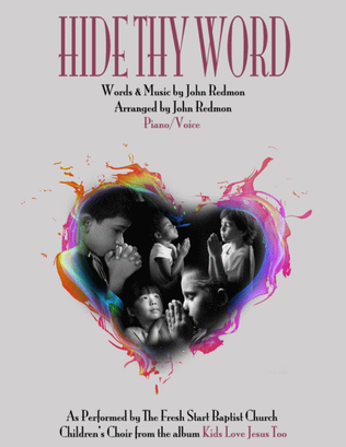 Hide Thy Word (In My Heart) by Eddison Cooper and The Fresh Start Baptist Church Children's Choir