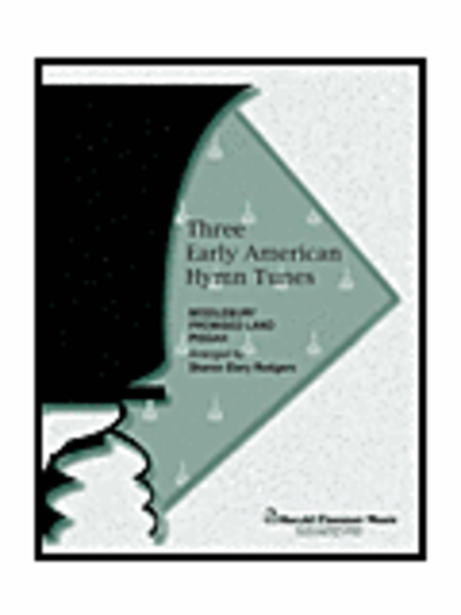 Three Early American Hymn Tunes image number null