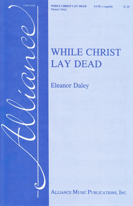 While Christ Lay Dead