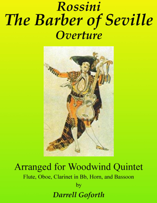 Book cover for Rossini: The Barber of Seville, Overture arranged for Woodwind Quintet (in F major)