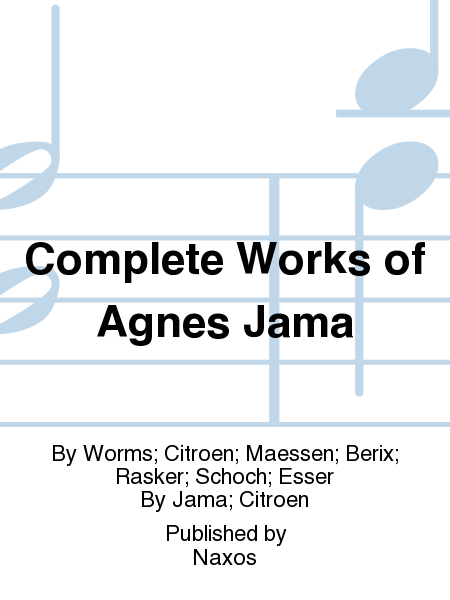 Complete Works of Agnes Jama