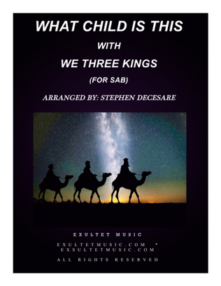 Book cover for What Child Is This (with "We Three Kings") (for SAB)
