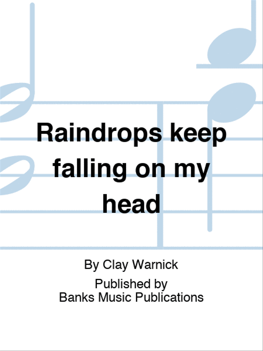 Raindrops keep falling on my head 4-Part scores gallery preview page 1