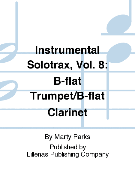 Instrumental Solotrax, Vol. 8: B-flat Trumpet/B-flat Clarinet