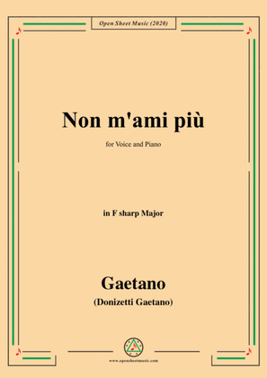 Donizetti-Non m'ami piu,in F sharp Major,for Voice and Piano