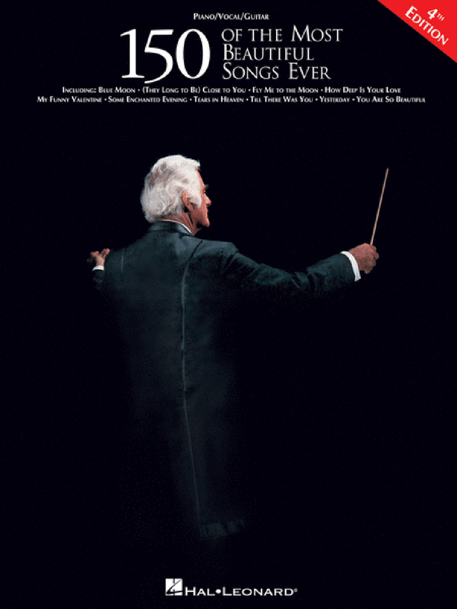 150 of the Most Beautiful Songs Ever (4th Edition)