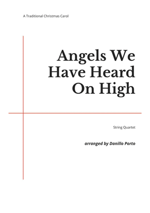 Angels We Have Heard on High - String quartet